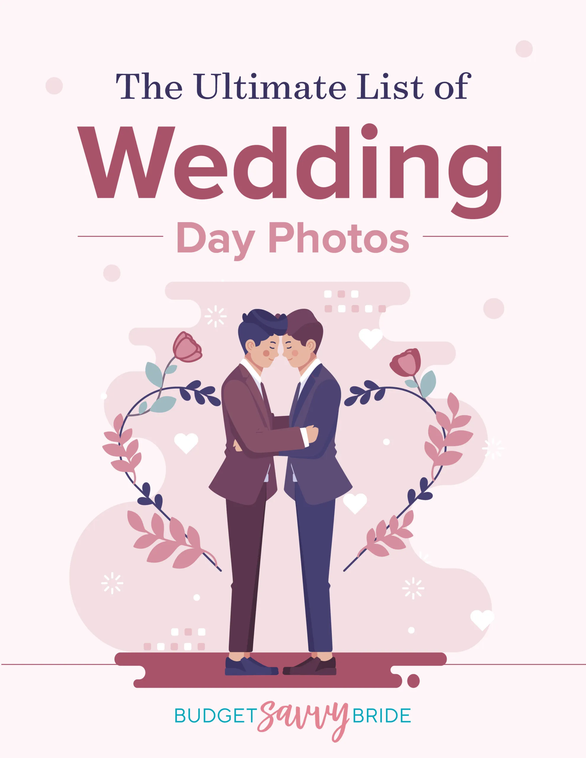 Wedding Photography Shot List for Groom + Groom Couple