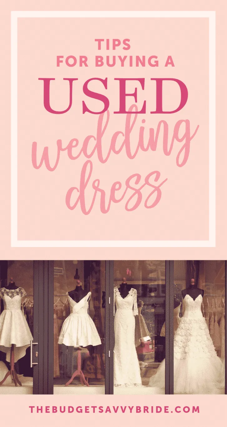 tips for buying a used wedding dress