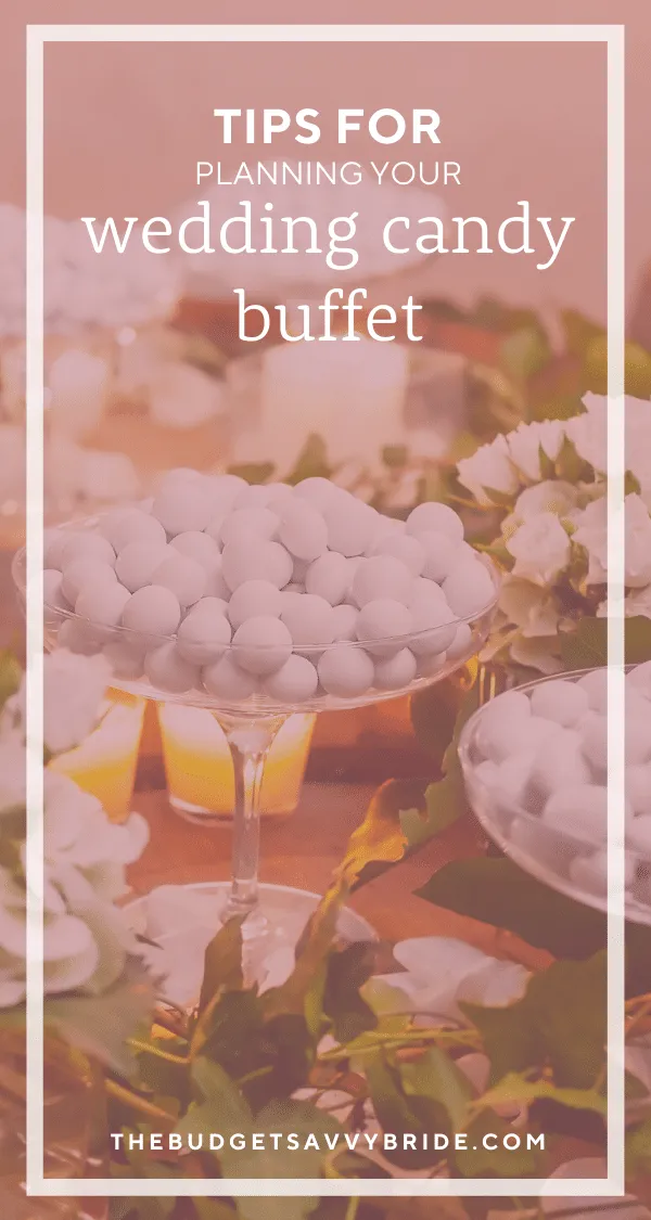 Considering creating a candy buffet for your wedding favors? Check out these tips for putting together a beautiful and budget-friendly candy display.